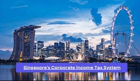 Navigating Corporate Income Tax Compliance in Singapore